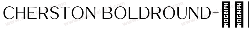 Cherston BoldRound字体转换